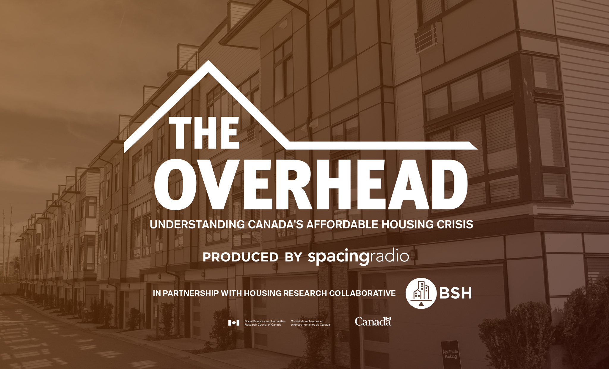 The Overhead: The Financialization Of A Housing Crisis - Spacing ...